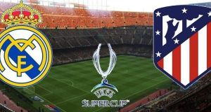 Super Cup-Ταλίν: Ρεάλ vs Ατλέτικο για την πρώτη ευρωπαϊκή κούπα…