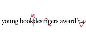 Young Book Designers Award 2024: Διαγωνισμός για νέους/-ες designers βιβλίων